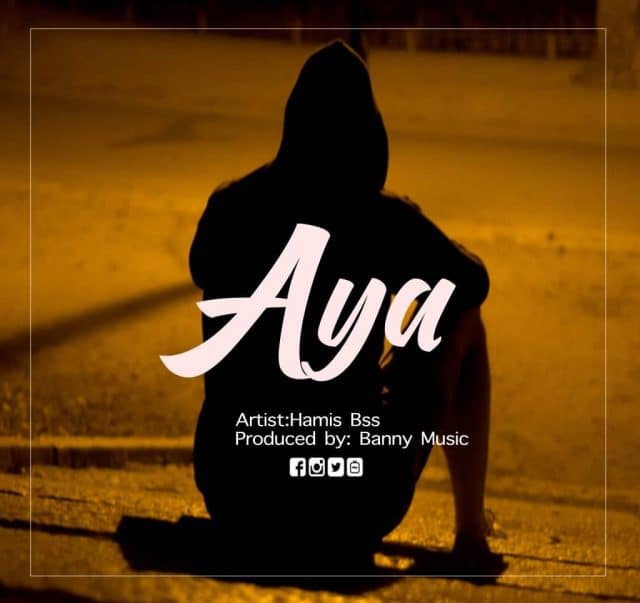 AUDIO Hamis Bss – Aya MP3 DOWNLOAD