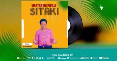 AUDIO Martha Mwaipaja - Sitaki Kujibu MP3 DOWNLOAD