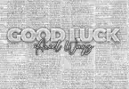 AUDIO Ariel Wayz - Good Luck MP3 DOWNLOAD