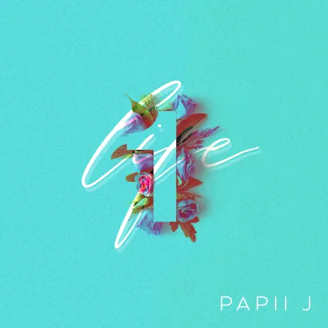 AUDIO Papii J - One Life MP3 DOWNLOAD