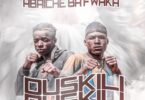 AUDIO Abaiche Ba Fwaka – Duskili Duskili MP3 DOWNLOAD