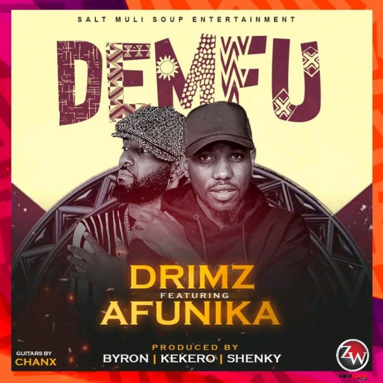 AUDIO Drimz Ft. Afunika – Demfu MP3 DOWNLOAD