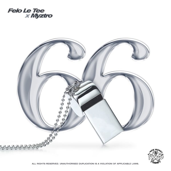 AUDIO Felo Le Tee Ft. Myztro - 66 MP3 DOWNLOAD