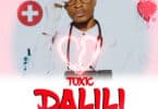 AUDIO Toxic - Dalili MP3 DOWNLOAD