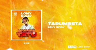 AUDIO Lony Bway - Tarumbeta MP3 DOWNLOAD