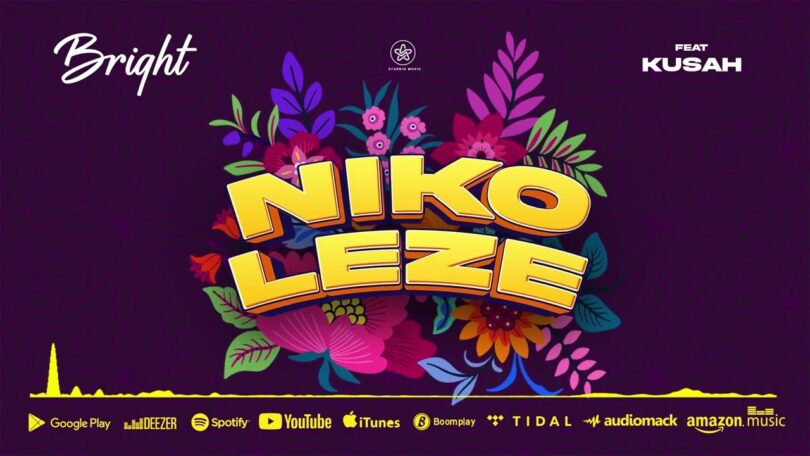 AUDIO Bright Ft. Kusah - Nikoleze MP3 DOWNLOAD