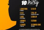 MzVee - 10 Thirty FULL ALBUM MP3 DOWNLOAD