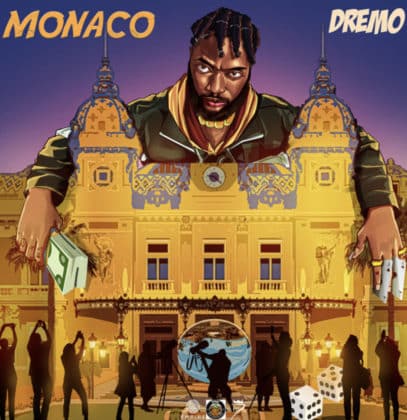 Dremo – Monaco Lyrics