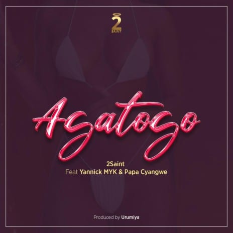 AUDIO 2Saint - Agatogo Ft Yannick MYK X Papa Cyangwe MP3 DOWNLOAD