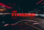 AUDIO 2Saint - Standard Ft. E T MP3 DOWNLOAD