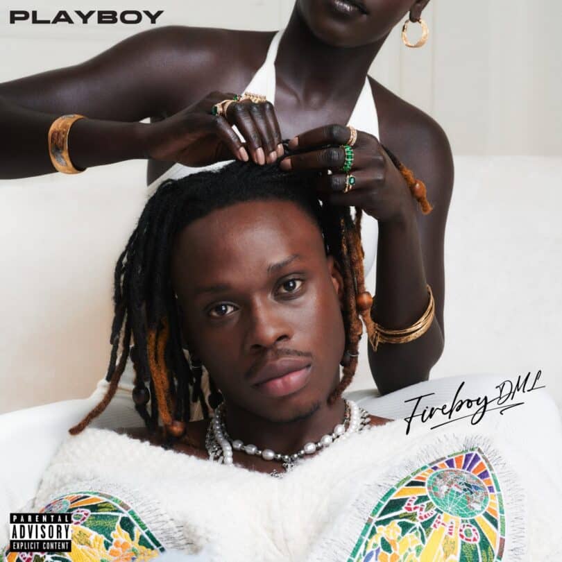 Fireboy DML reveal his tracklist for 'Playboy' Album