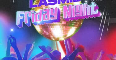 AUDIO Lasmid - Friday Night MP3 DOWNLOAD