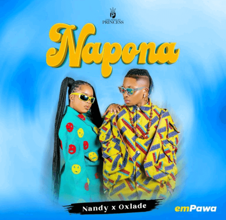 Nandy - Napona LYRICS Ft Oxlade