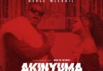 AUDIO Bruce Melodie - Akinyuma MP3 DOWNLOAD