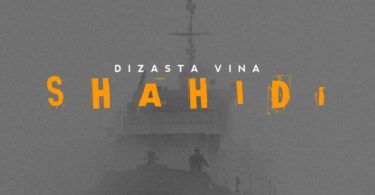 Dizasta Vina - Shahidi Lyrics