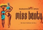 Harmonize – Miss Bantu LYRICS Ft. Spice