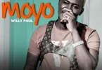 Willy Paul - Moyo Lyrics