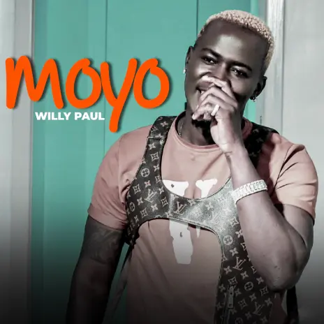 Willy Paul - Moyo Lyrics