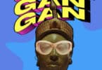 Dapo Tuburna – Idan Gan Gan Lyrics