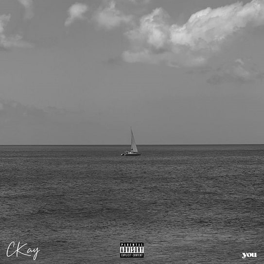 CKay – You LYRICS