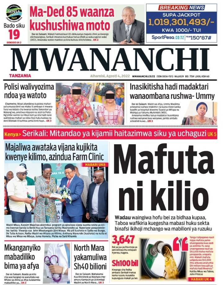 Magazeti ya leo August 4 – Habari kubwa katika magazeti ya leo