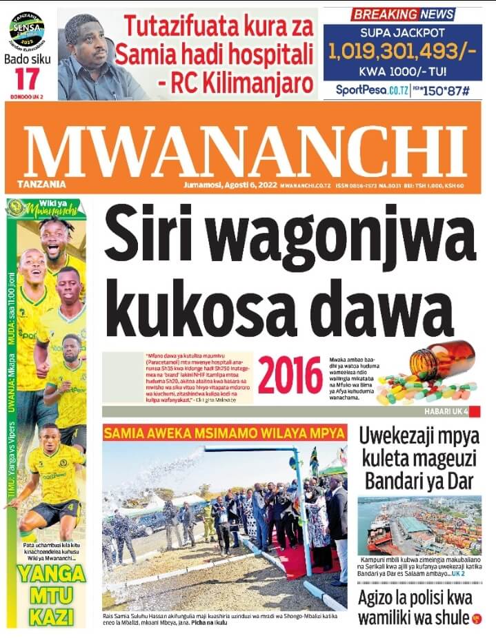 Magazeti ya leo August 6 – Habari kubwa katika magazeti ya leo