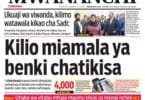 Magazeti ya leo August 18 – Habari kubwa katika Magazeti ya leo