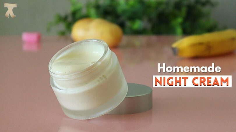 Best homemade night creams for glowing skin