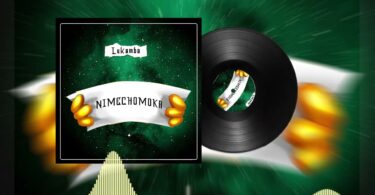 AUDIO Lukamba - Nimechomoka MP3 DOWNLOAD