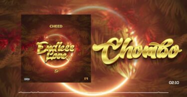 AUDIO Cheed - Chombo MP3 DOWNLOAD