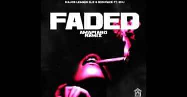 AUDIO Major League Djz Ft Boniface X ZHU - Faded MP3 DOWNLOAD