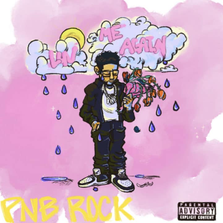 PnB Rock – Luv Me Again Lyrics