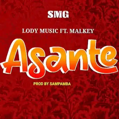 AUDIO Lody Music Ft Malkey - Asante MP3 DOWNLOAD — citiMuzik