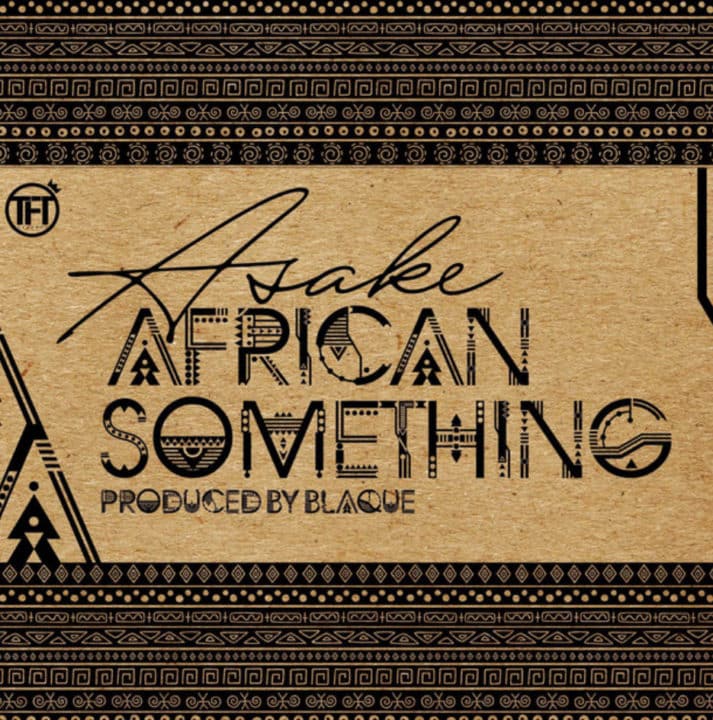 Asake - African Something LYRICS