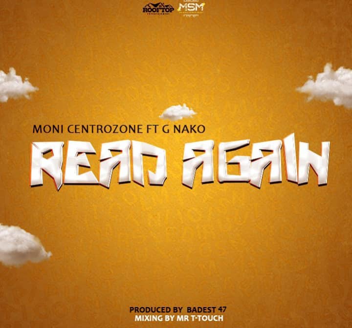 Moni Centrozone Ft G Nako - Read Again Lyrics