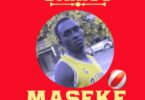 AUDIO Darioo - Maseke MP3 DOWNLOAD