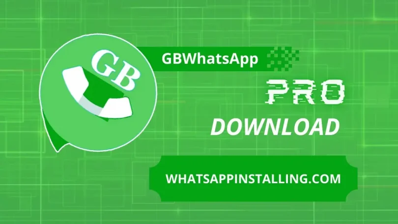 GB Whatsapp Pro APK Download