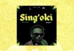 AUDIO Masauti - Sing'oki MP3 DOWNLOAD