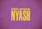 NSG Ft. Giggs – Nyash Lyrics