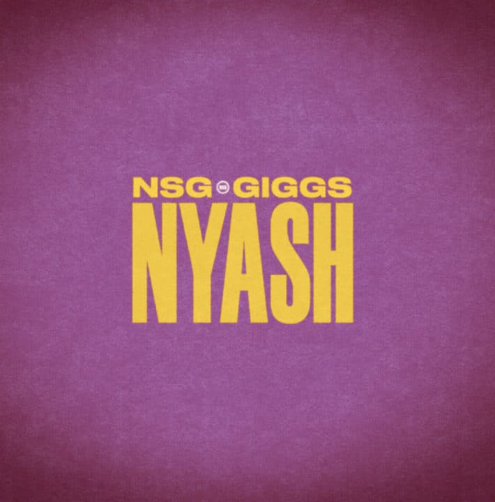 NSG - Nyash LYRICS Ft Giggs