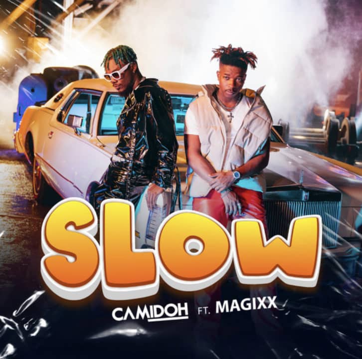 Camidoh Ft. Magixx – Slow Lyrics