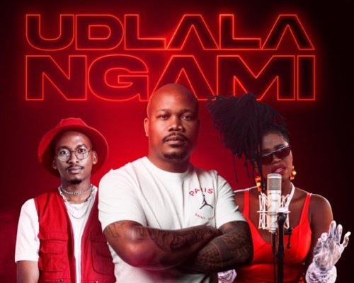 AUDIO Bulo - Udlala Ngami Ft. Nkosazana Daughter X Mthunzi MP3 DOWNLOAD