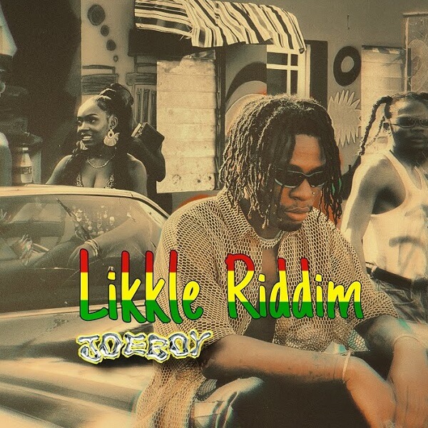 Joeboy – Likkle Riddim LYRICS