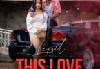 AUDIO Lexsil - This Love MP3 DOWNLOAD