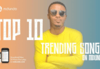 Weekly Charts: Top Trending Tanzanian Songs On Mdundo