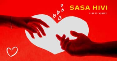 AUDIO V-Be - Sasa Hivi Ft. Ashley Music MP3 DOWNLOAD