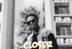 AUDIO 2Saint - Closer Ft. Ariel Wayz MP3 DOWNLOAD