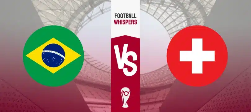 Brazil vs Switzerland: Predictions, tips & betting odds