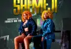 AUDIO Reby Ft. Amber Lulu – Shemeji MP3 DOWNLOAD