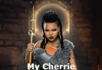 AUDIO Rosa Ree – My Cherrie MP3 DOWNLOAD